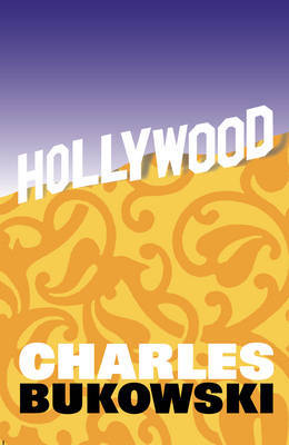 Boekcover: Hollywood — Charles Bukowski