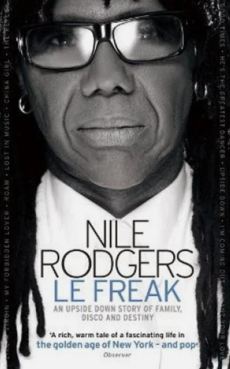 Boekcover: Le Freak — Nile Rodgers