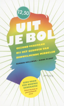 Boekcover: Uit je bol — Hans Plomp & Gerben Hellinga